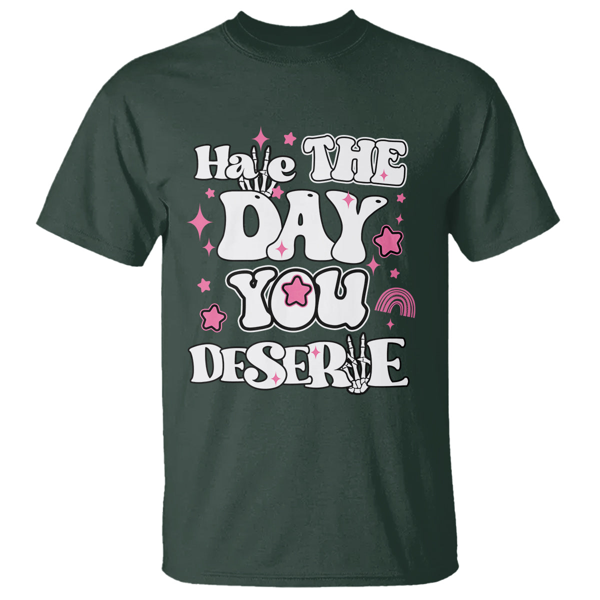 funny-quotes-t-shirt-have-the-day-you-deserve-funny-karma-sarcastic-retro-groovy