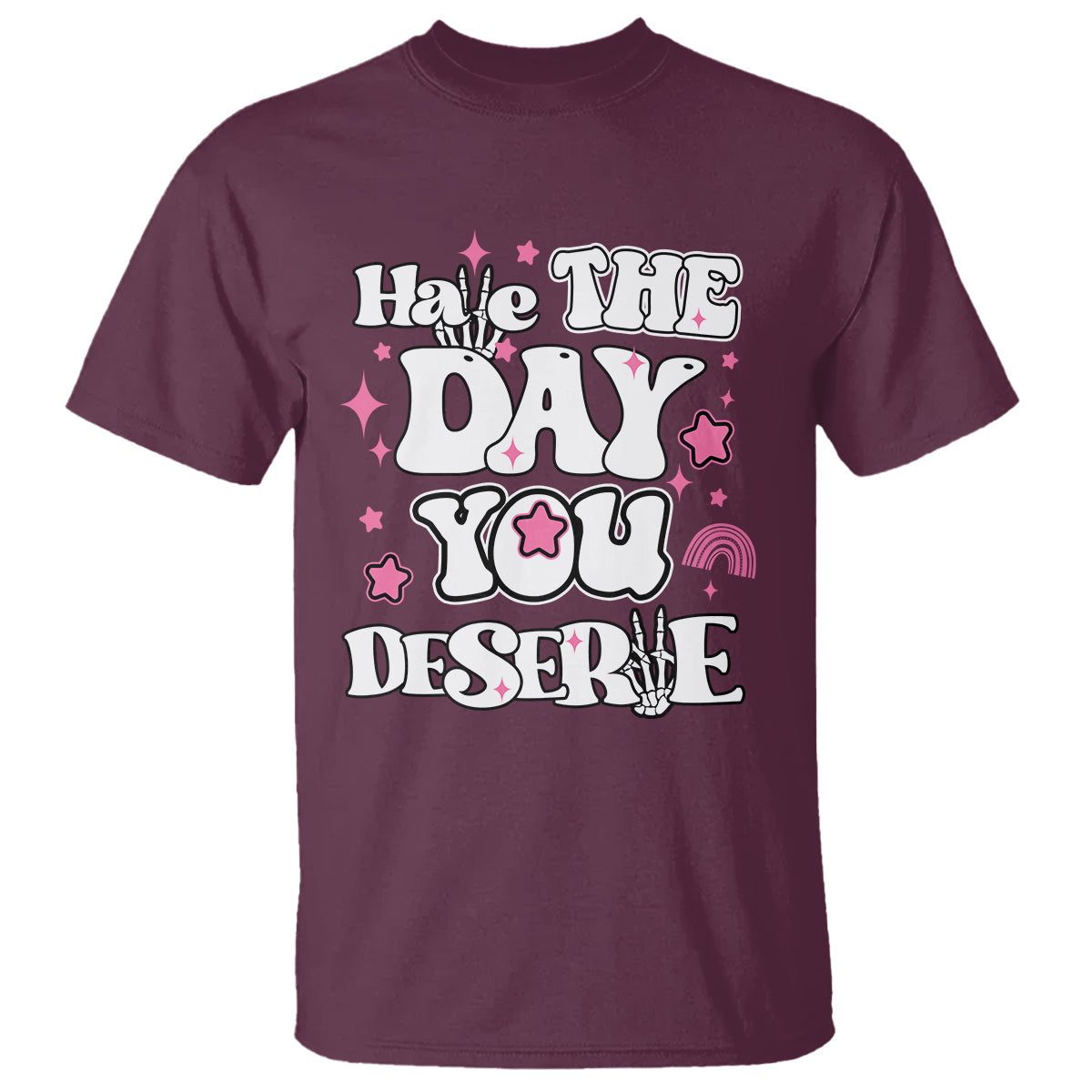 funny-quotes-t-shirt-have-the-day-you-deserve-funny-karma-sarcastic-retro-groovy