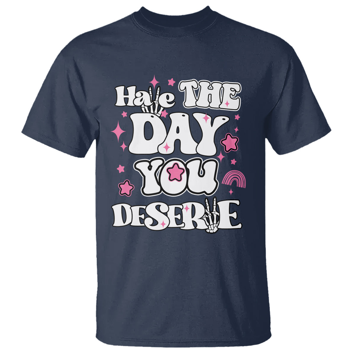 funny-quotes-t-shirt-have-the-day-you-deserve-funny-karma-sarcastic-retro-groovy