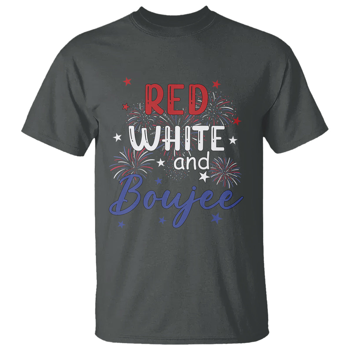 funny-4th-of-july-t-shirt-red-white-and-boujee-fireworks-retro-america