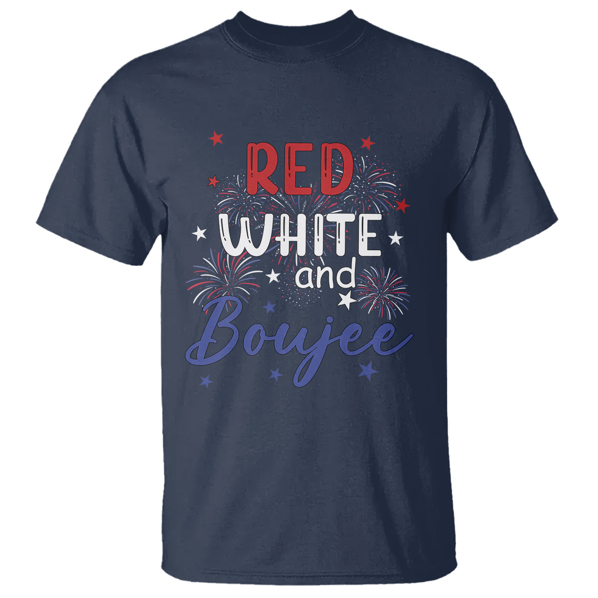 funny-4th-of-july-t-shirt-red-white-and-boujee-fireworks-retro-america
