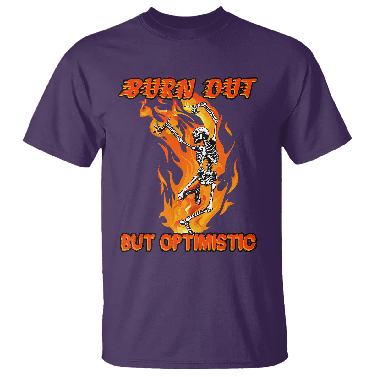 funny-quotes-t-shirt-burnt-out-but-optimistic-skeleton-funny-saying-humor