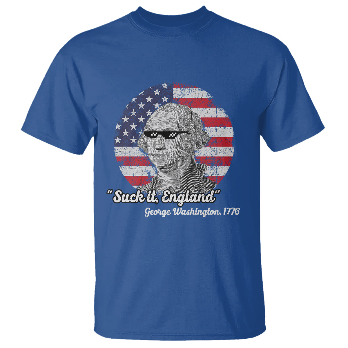 george-washington-t-shirt-suck-it-england-funny-patriotic-saying-1776-4th-of-july-us-flag