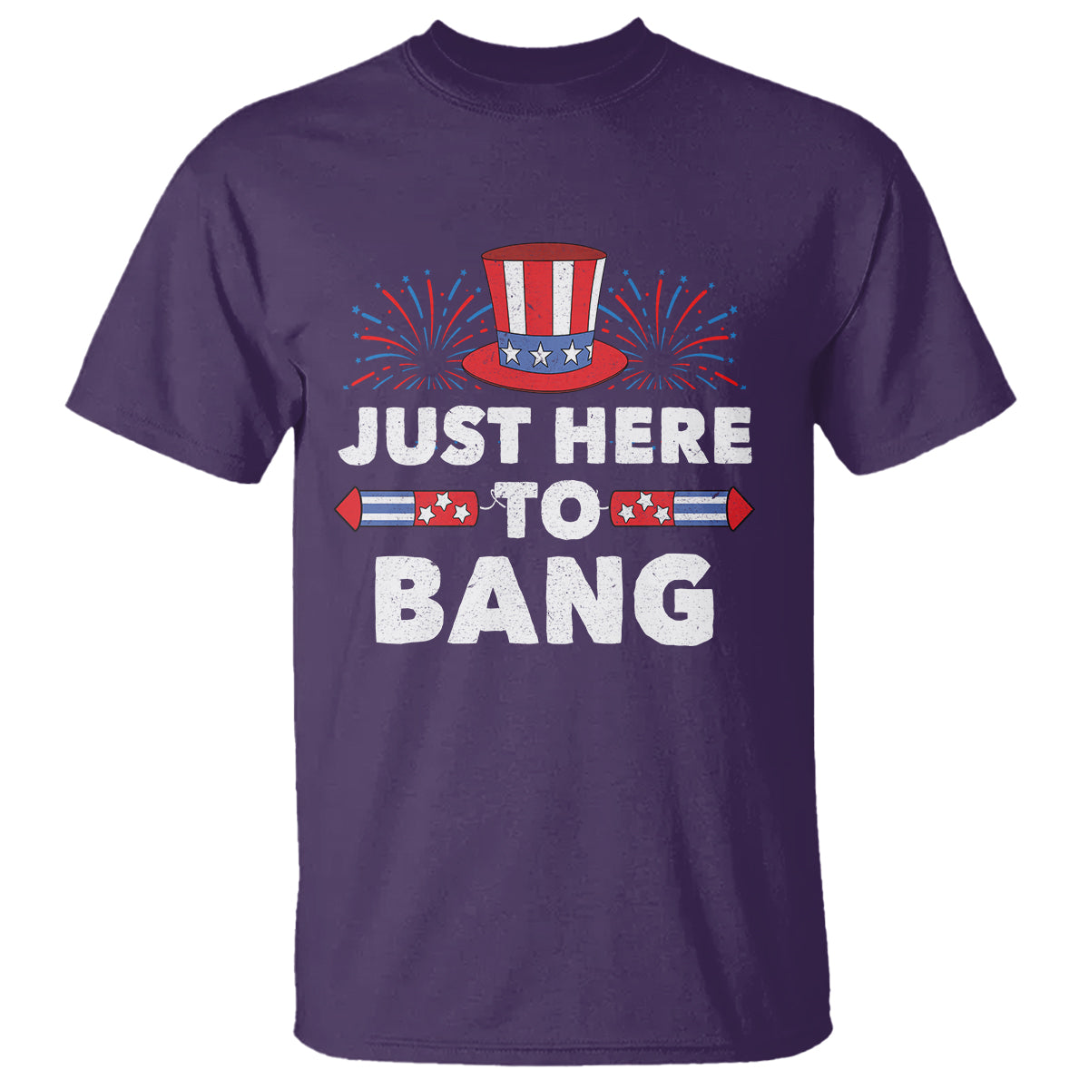 funny-4th-of-july-t-shirt-just-here-to-bang-fireworks-patriotic-independence-day