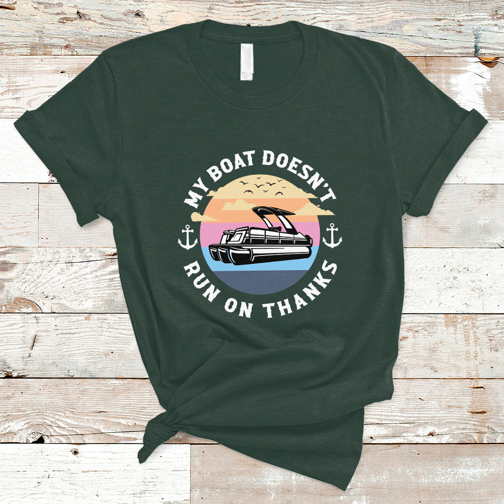 funny-my-boat-doesnt-run-on-thanks-pontoon-boat-owners-t-shirt