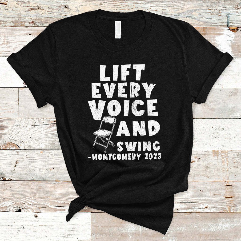 folding-chair-lift-every-voice-and-swing-trending-montgomery-t-shirt
