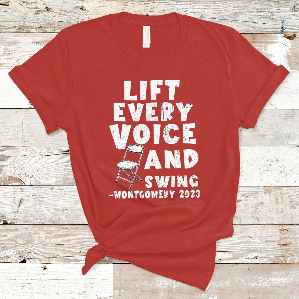 folding-chair-lift-every-voice-and-swing-trending-montgomery-t-shirt