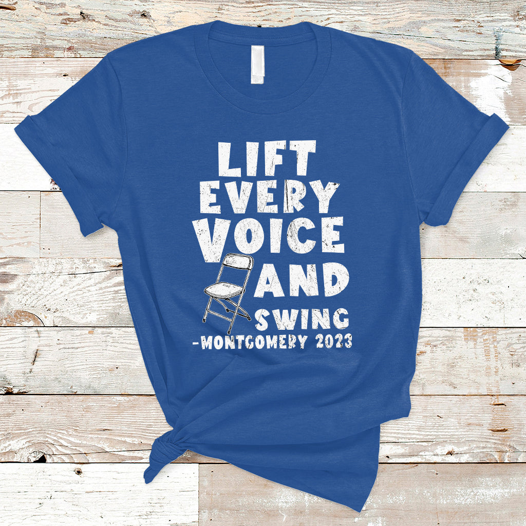 folding-chair-lift-every-voice-and-swing-trending-montgomery-t-shirt