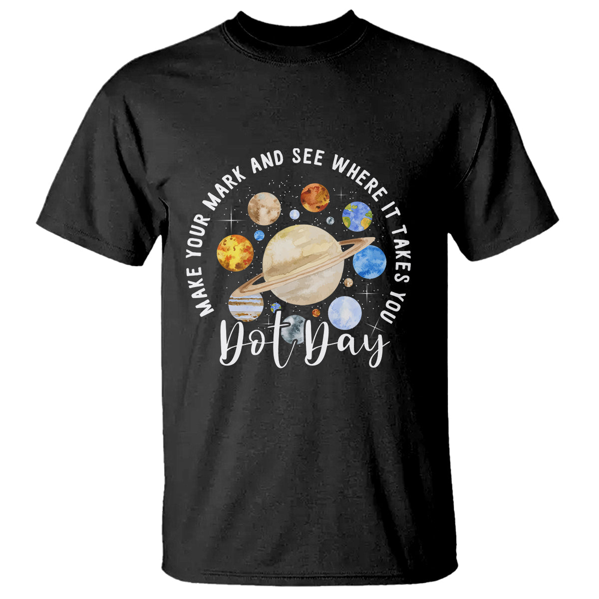 dot-day-t-shirt-polka-dot-see-where-it-takes-you-universe-outer-space