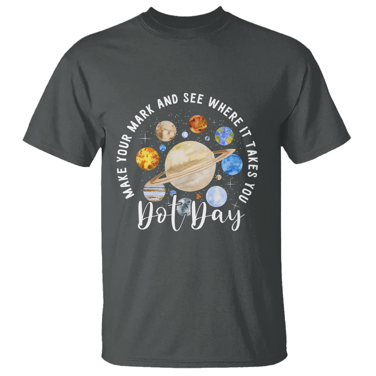 dot-day-t-shirt-polka-dot-see-where-it-takes-you-universe-outer-space