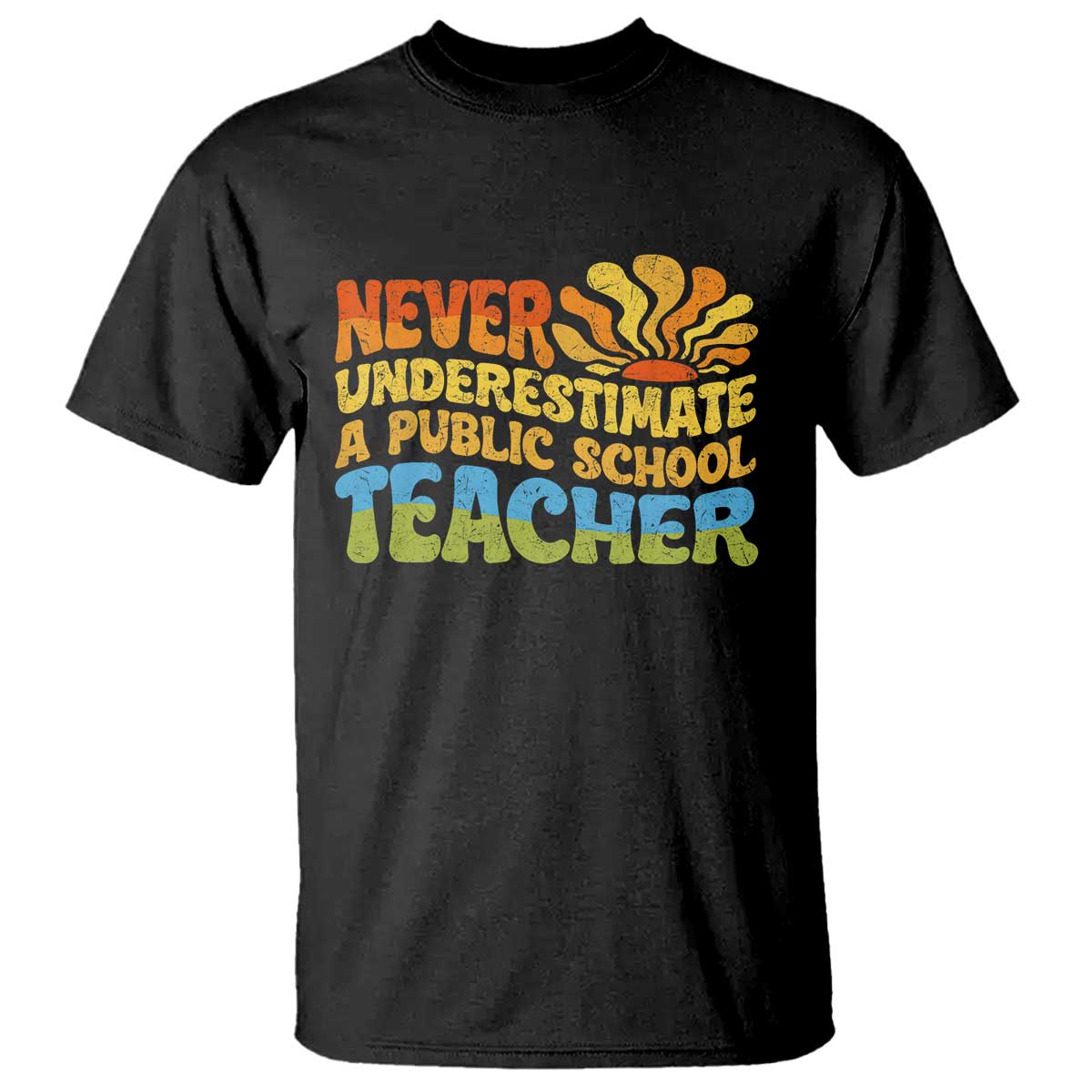 never-underestimate-a-public-school-teacher-t-shirt-tim-walz-2024-saying-public-education