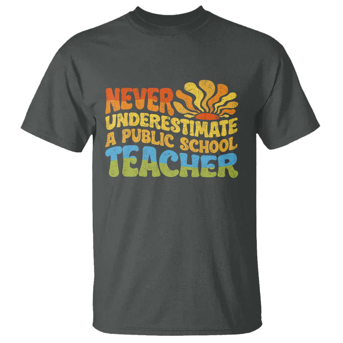 never-underestimate-a-public-school-teacher-t-shirt-tim-walz-2024-saying-public-education