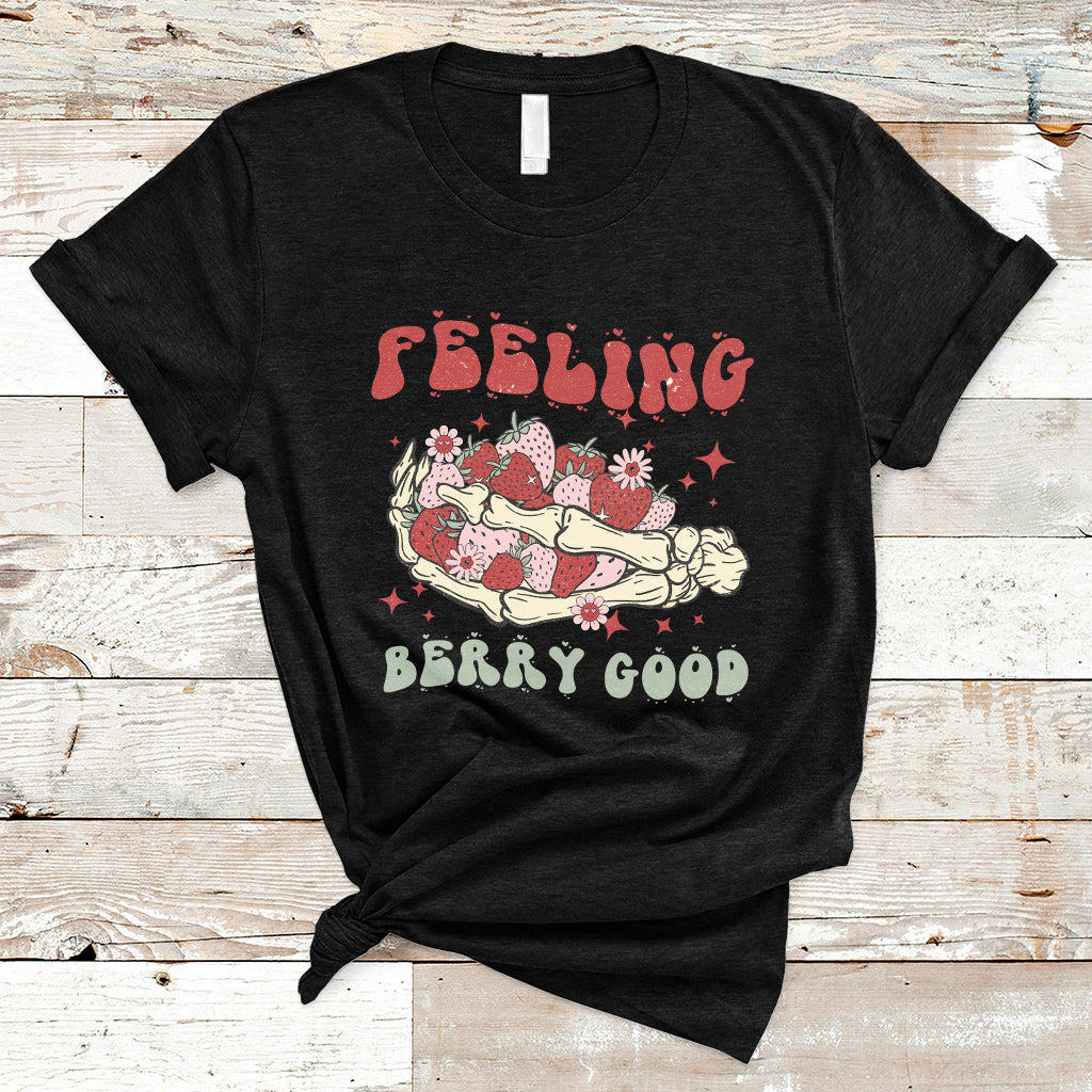 feeling-berry-good-cute-strawberry-festival-fruit-lover-t-shirt-strawberry-shirt-spring-season-shirt-t-shirt-ts02