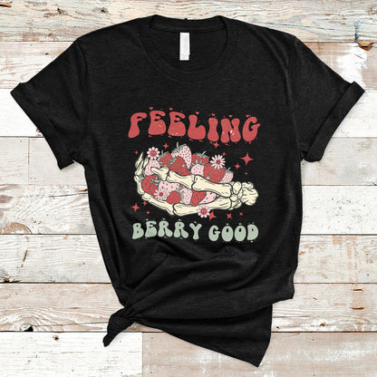 feeling-berry-good-cute-strawberry-festival-fruit-lover-t-shirt-strawberry-shirt-spring-season-shirt-t-shirt-ts02