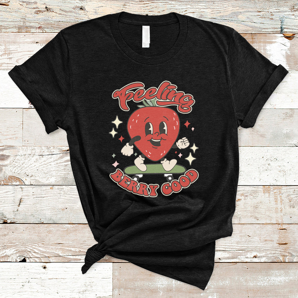 feeling-berry-good-cute-strawberry-festival-botanical-fruit-t-shirt-strawberry-shirt-spring-season-shirt-t-shirt-ts02