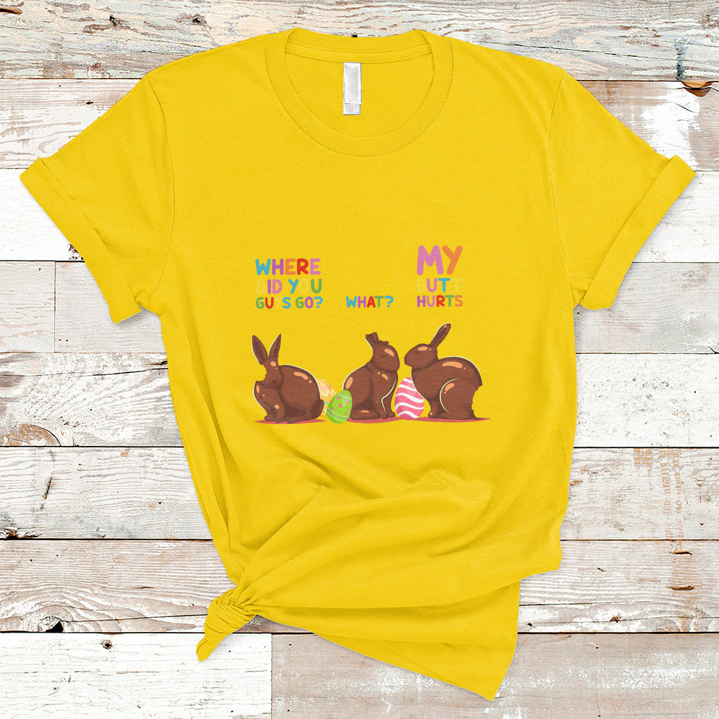 my-butt-hurts-what-where-easter-chocolate-bunny-funny-easter-t-shirt-ts02