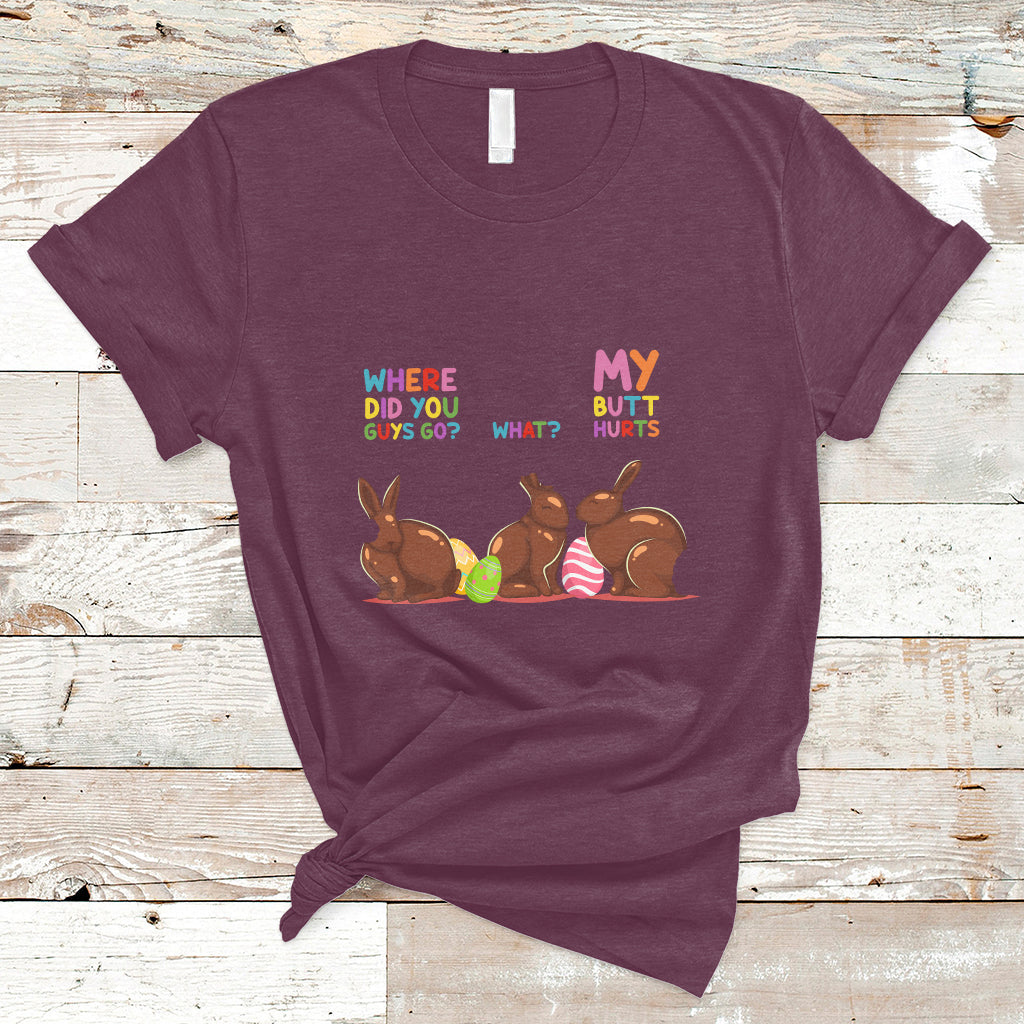 my-butt-hurts-what-where-easter-chocolate-bunny-funny-easter-t-shirt-ts02