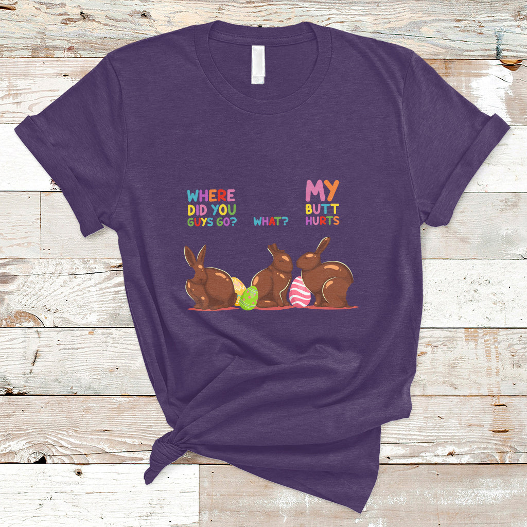 my-butt-hurts-what-where-easter-chocolate-bunny-funny-easter-t-shirt-ts02