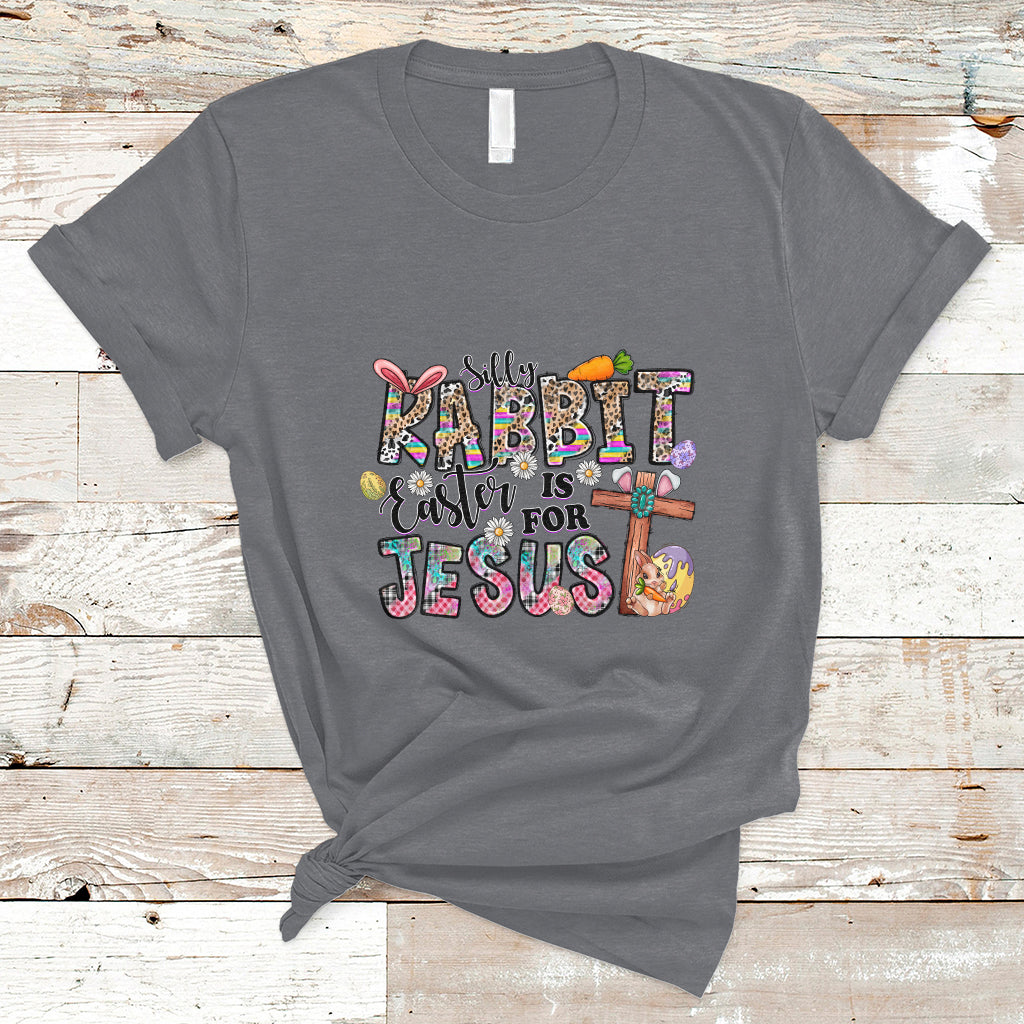 silly-rabbit-easter-is-for-jesus-religious-easter-bunny-t-shirt-ts02