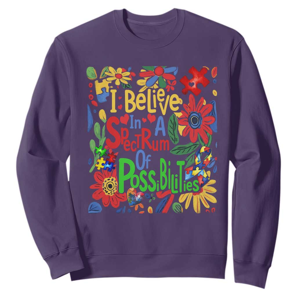 Autism Acceptance Sweatshirt I Believe In A Spectrum Of Possibilities Retro Boho