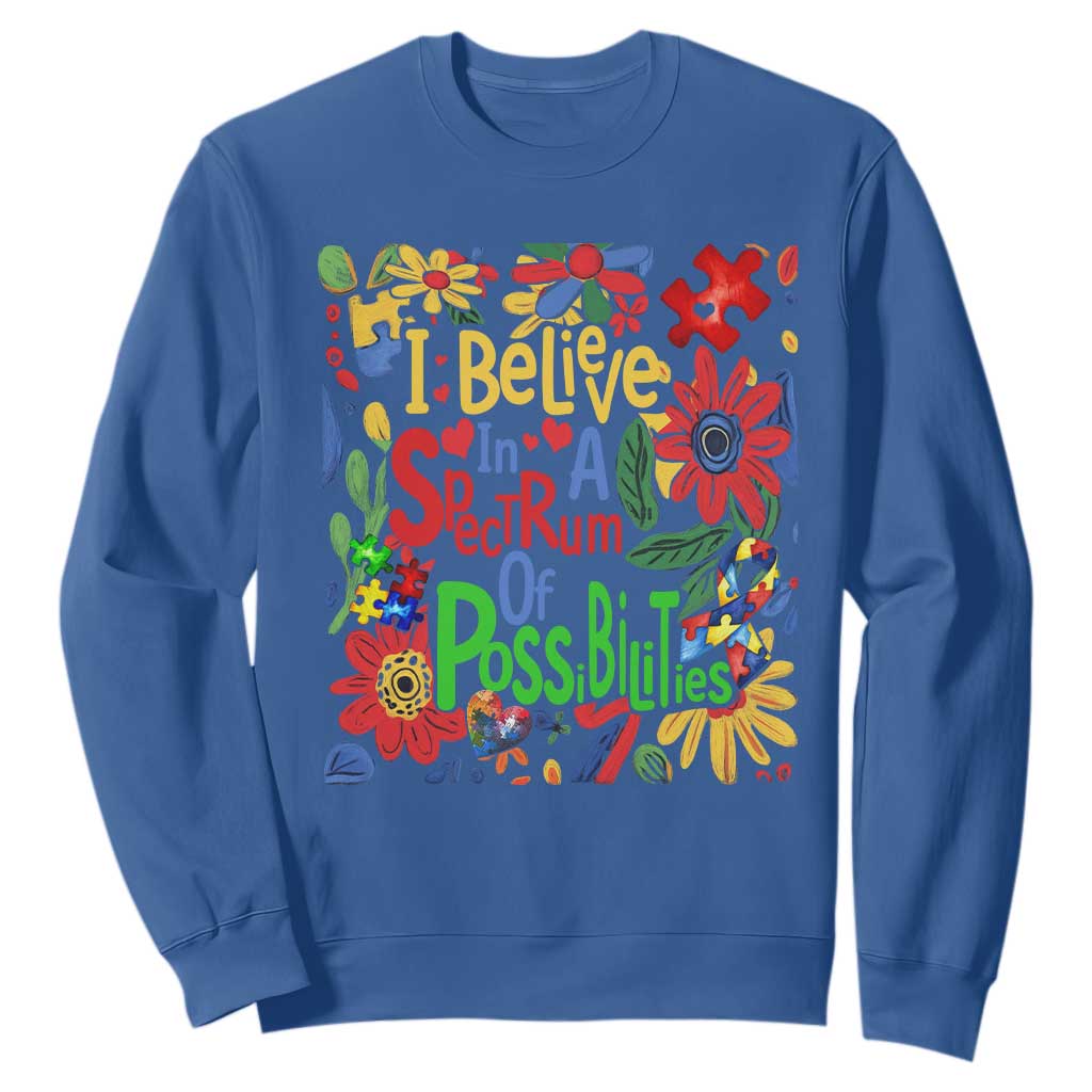 Autism Acceptance Sweatshirt I Believe In A Spectrum Of Possibilities Retro Boho