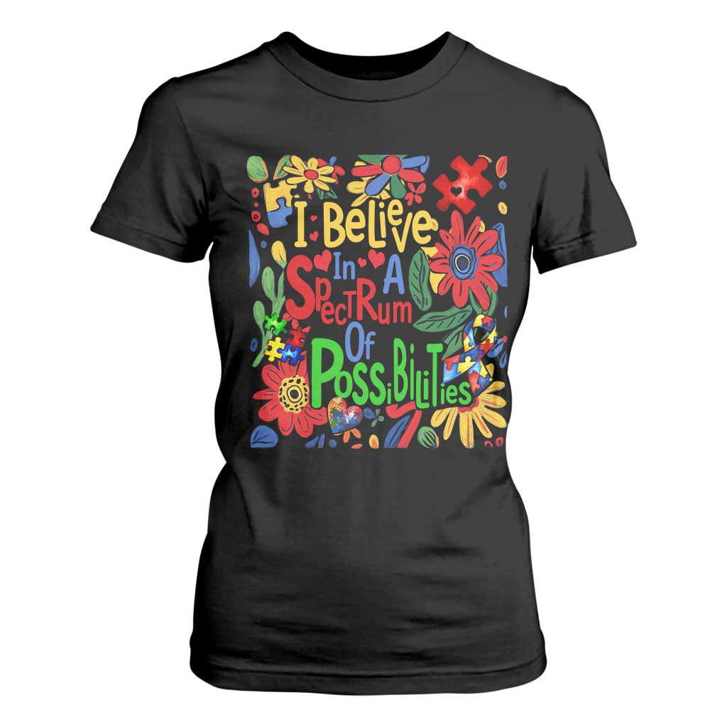 Autism Acceptance T Shirt For Women I Believe In A Spectrum Of Possibilities Retro Boho