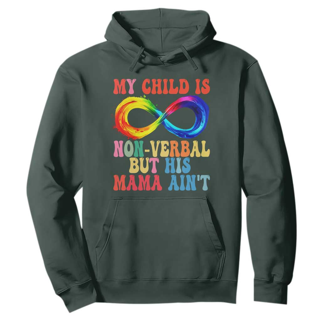 Autism Mom Hoodie My Child May Be Non verbal But His Mama Ain't Autism