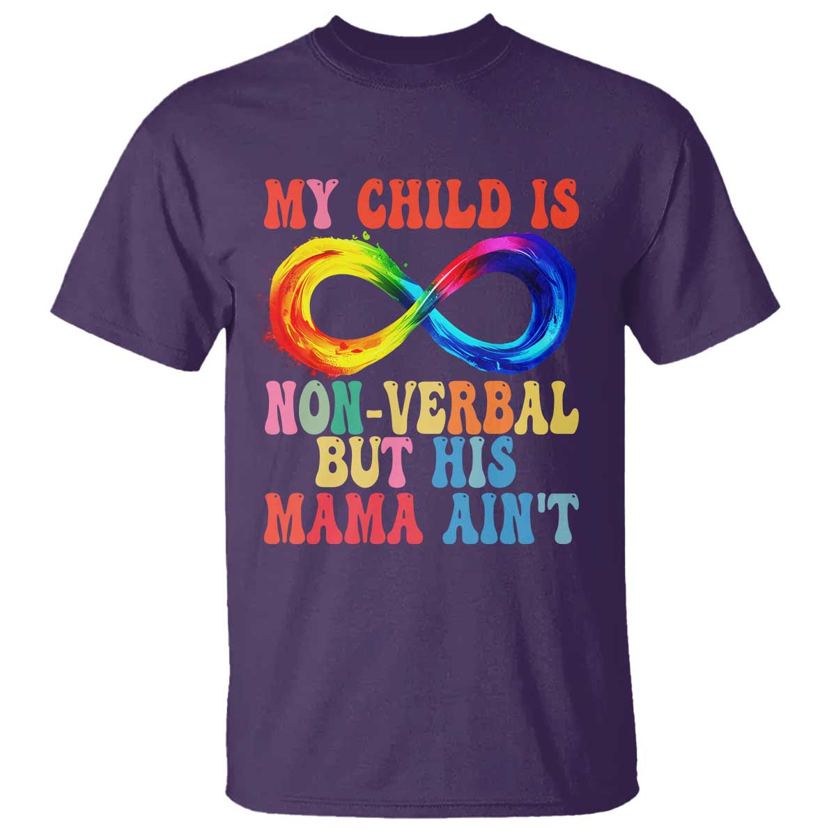 autism-mom-t-shirt-my-child-may-be-non-verbal-but-his-mama-aint-autism
