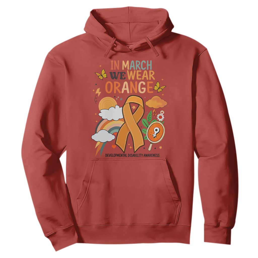 Developmental Disability Support Hoodie In March We Wear Orange