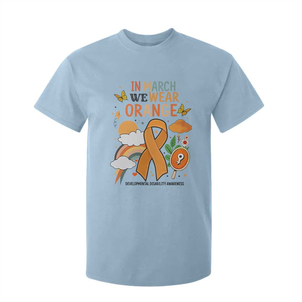 Developmental Disability Support T Shirt For Kid In March We Wear Orange