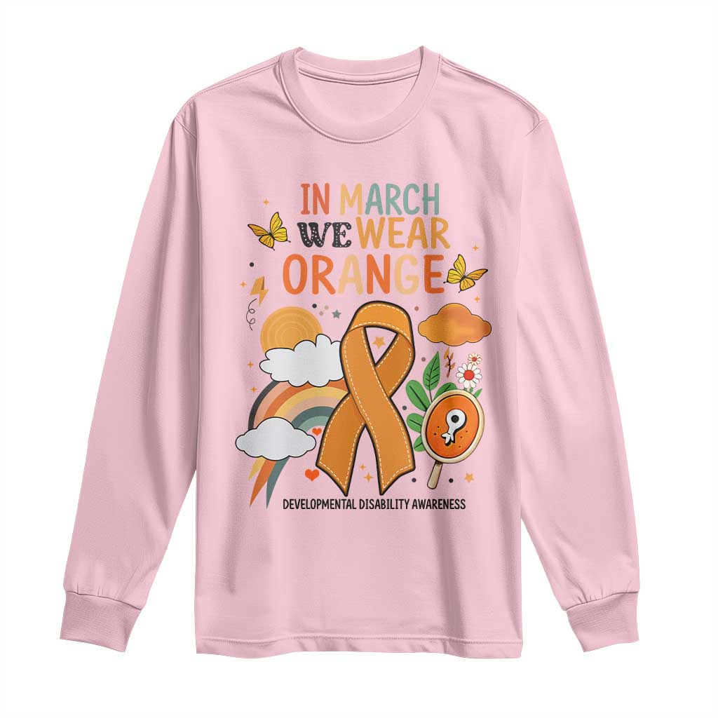 Developmental Disability Support Long Sleeve Shirt In March We Wear Orange
