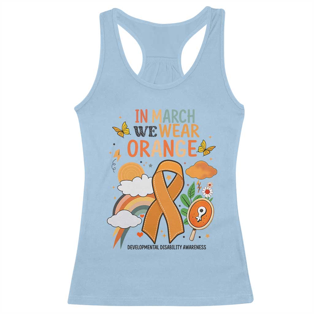 Developmental Disability Support Racerback Tank Top In March We Wear Orange