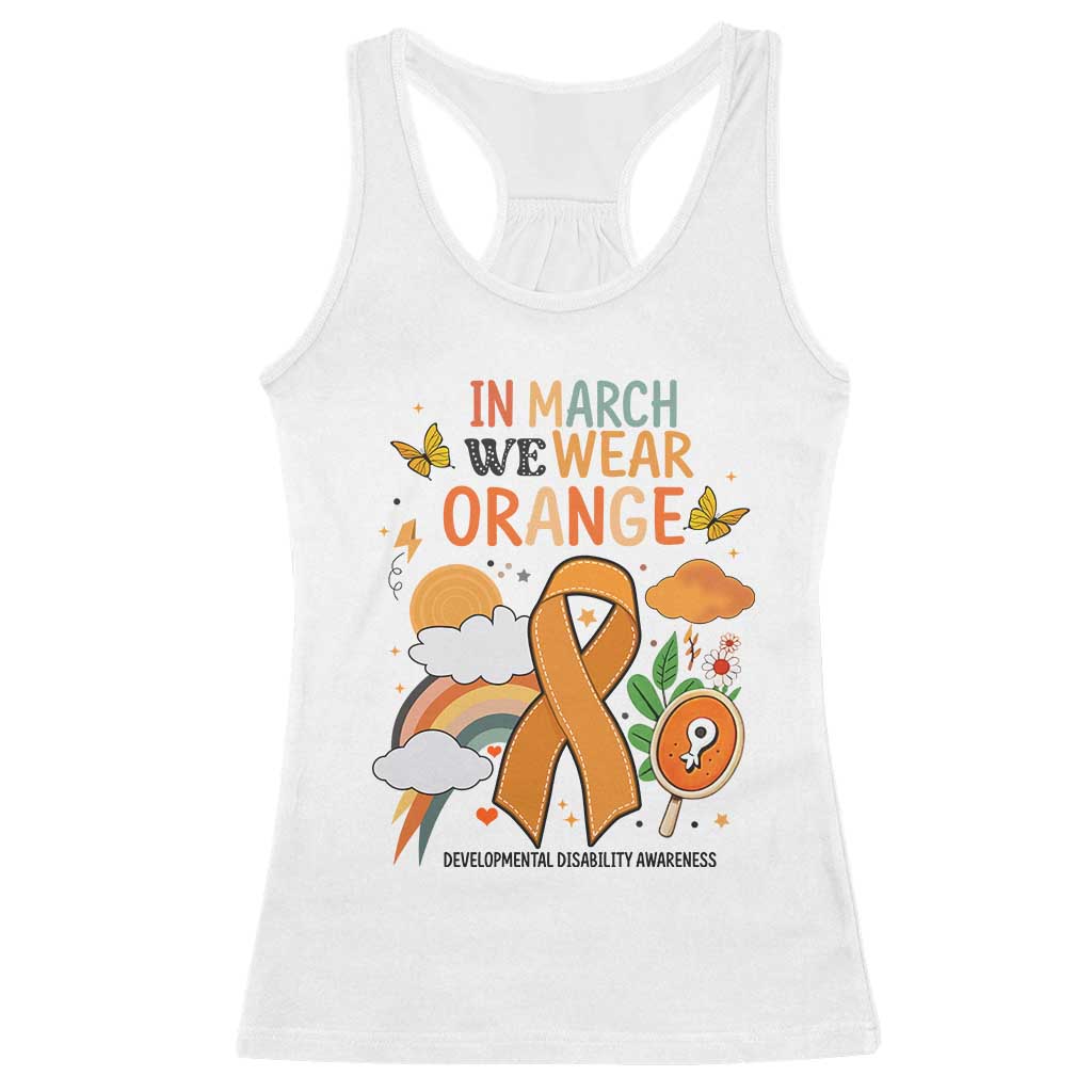 Developmental Disability Support Racerback Tank Top In March We Wear Orange