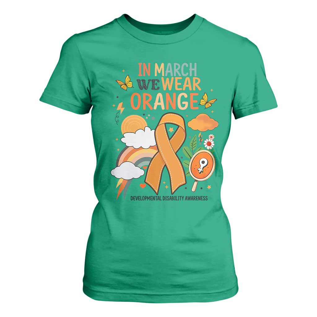Developmental Disability Support T Shirt For Women In March We Wear Orange