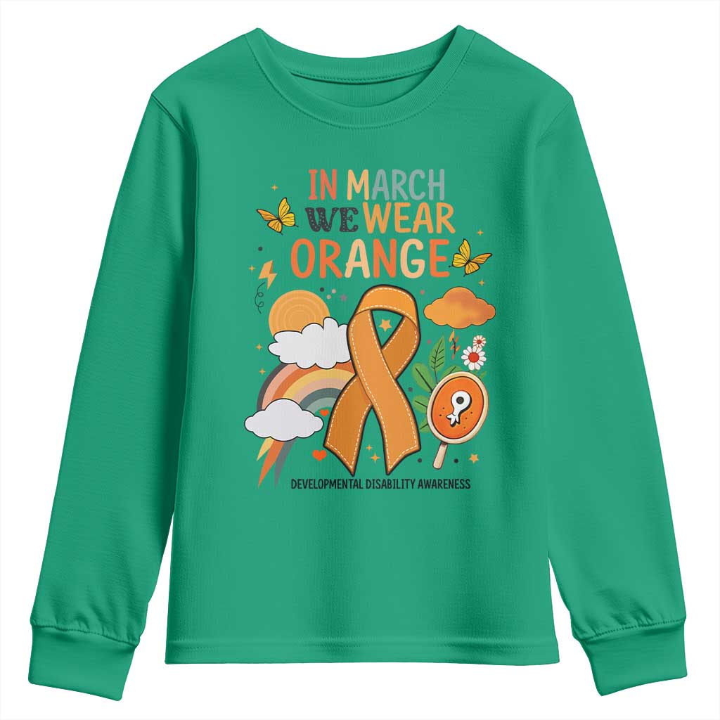 Developmental Disability Support Youth Sweatshirt In March We Wear Orange