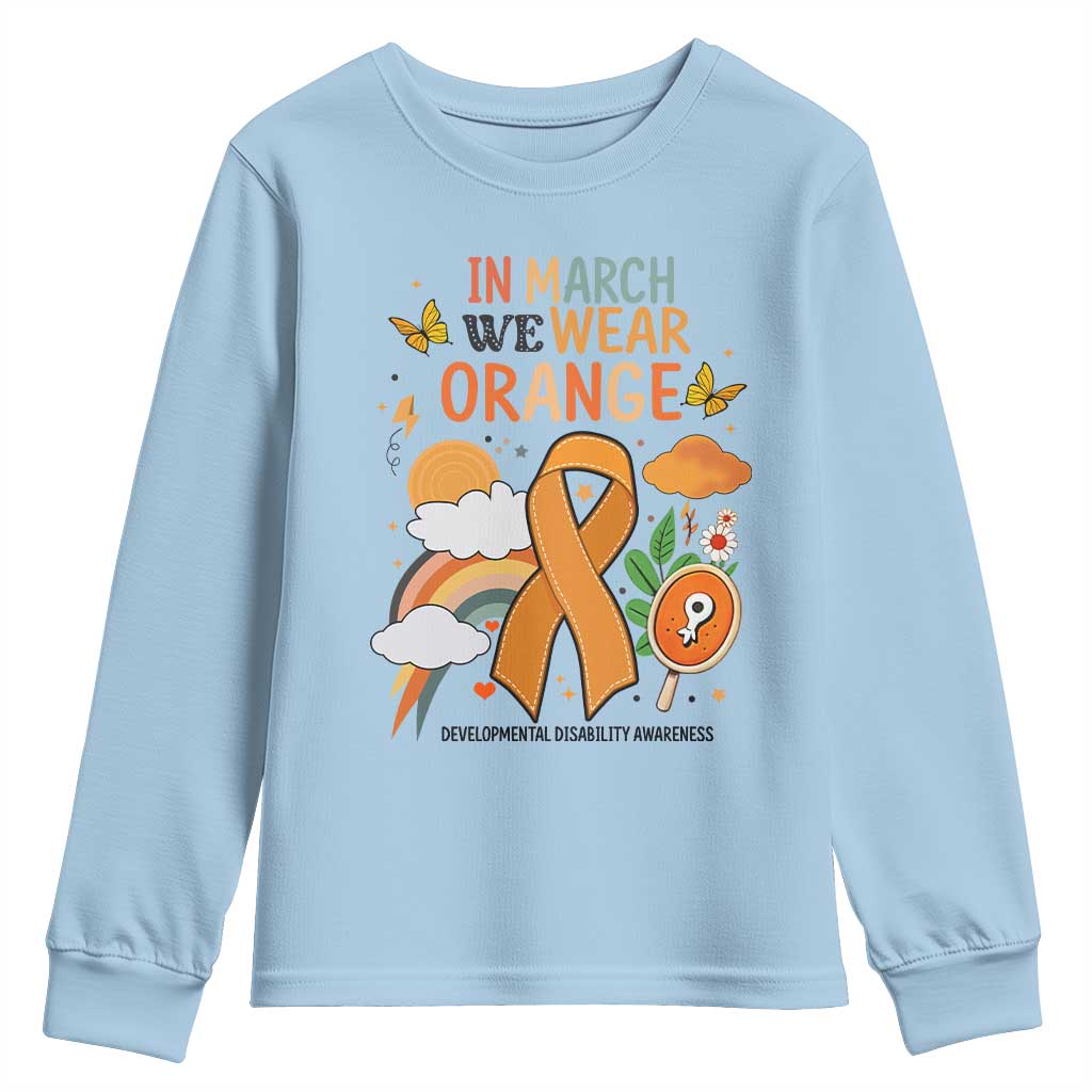 Developmental Disability Support Youth Sweatshirt In March We Wear Orange