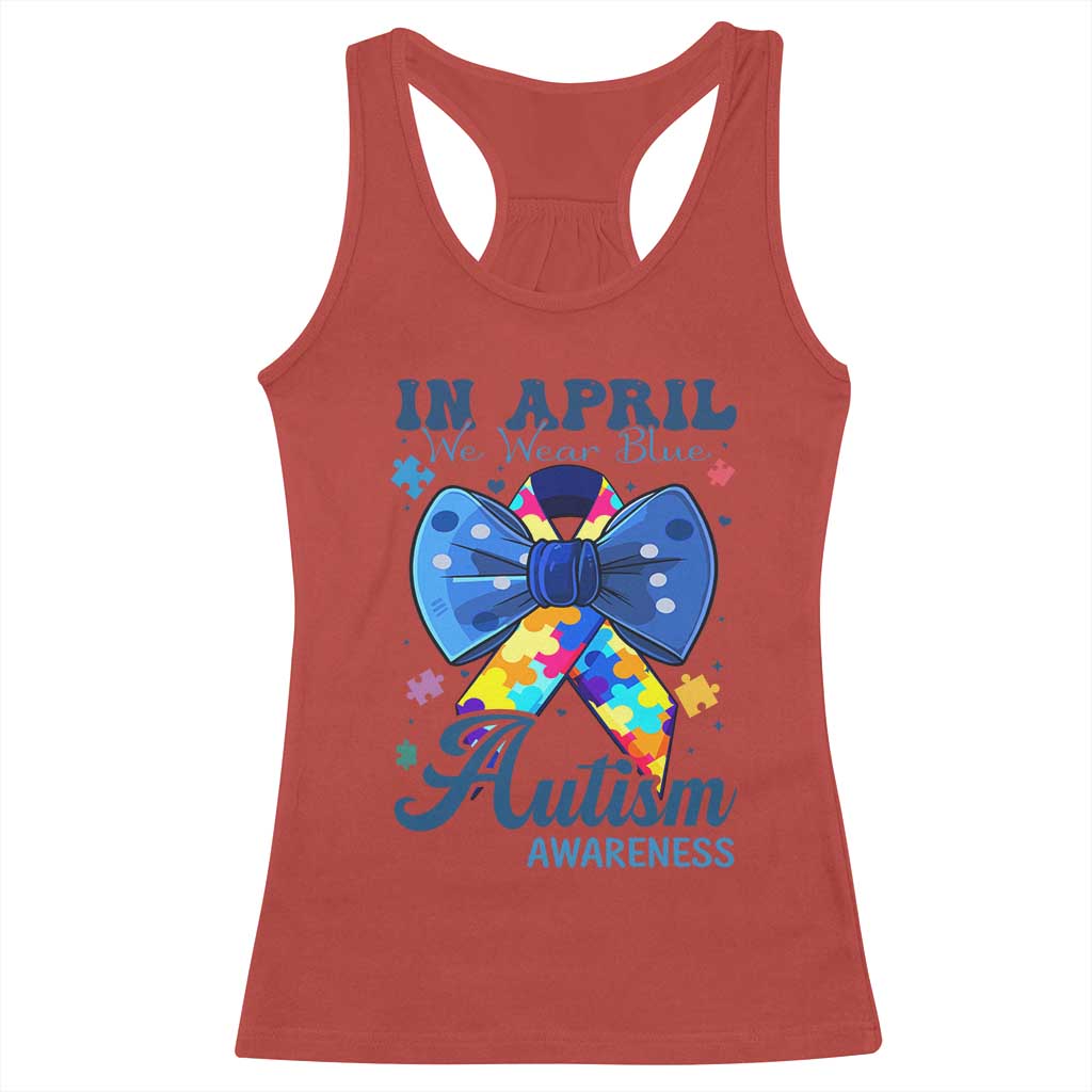 Autism Support Racerback Tank Top In April We Wear Blue Puzzle Ribbon Coquette Bow