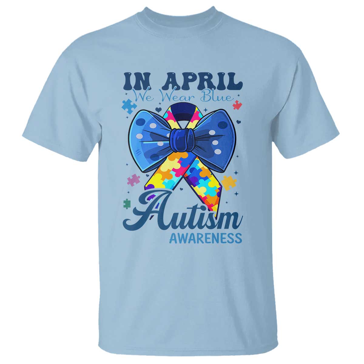 Autism Support T Shirt In April We Wear Blue Puzzle Ribbon Coquette Bow