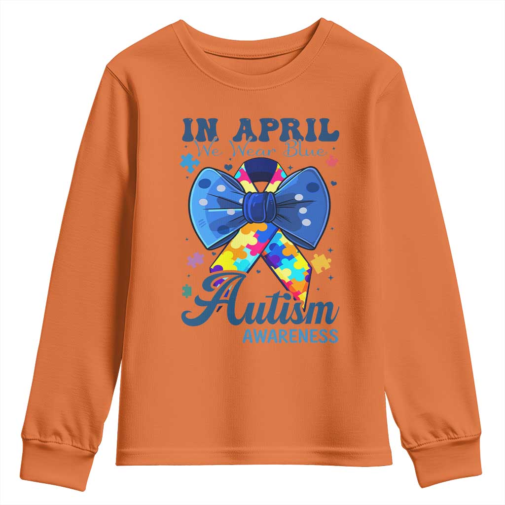 Autism Support Youth Sweatshirt In April We Wear Blue Puzzle Ribbon Coquette Bow