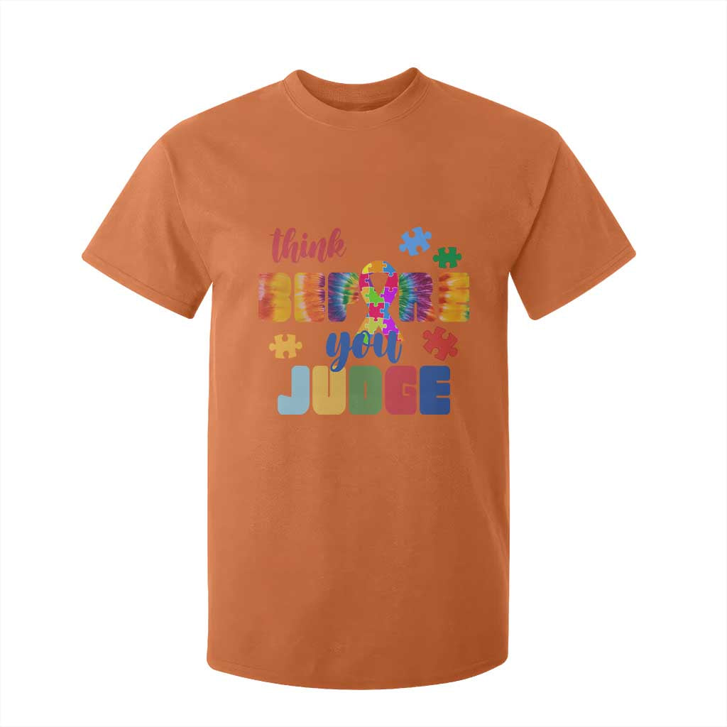 Autism Acceptance T Shirt For Kid Think Before You Judge Autistic Support