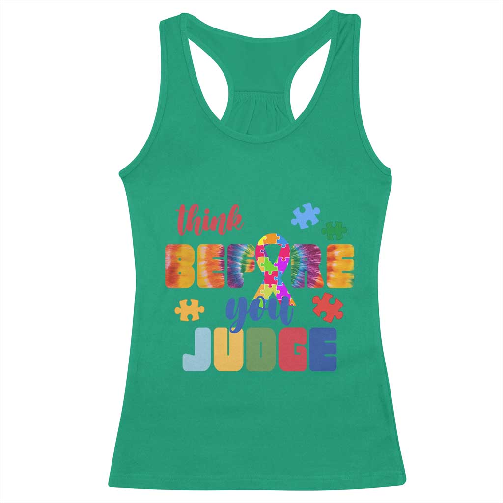 Autism Acceptance Racerback Tank Top Think Before You Judge Autistic Support