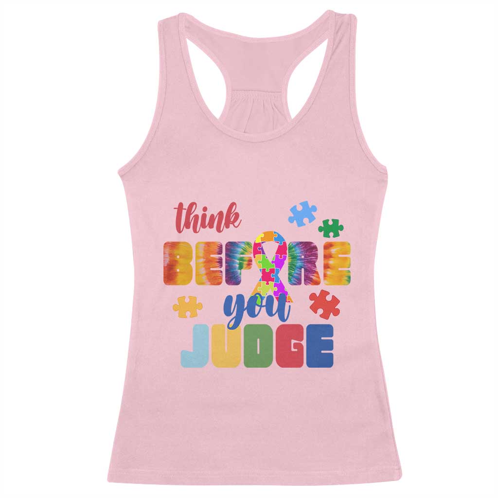 Autism Acceptance Racerback Tank Top Think Before You Judge Autistic Support