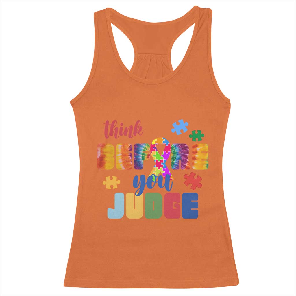 Autism Acceptance Racerback Tank Top Think Before You Judge Autistic Support