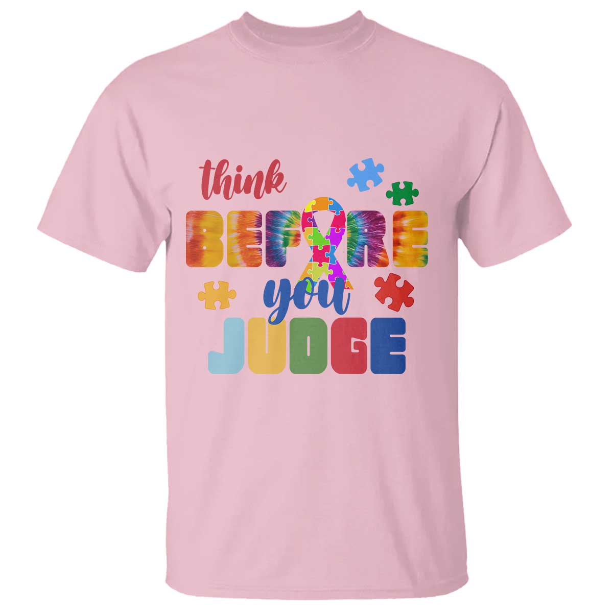 Autism Acceptance T Shirt Think Before You Judge Autistic Support