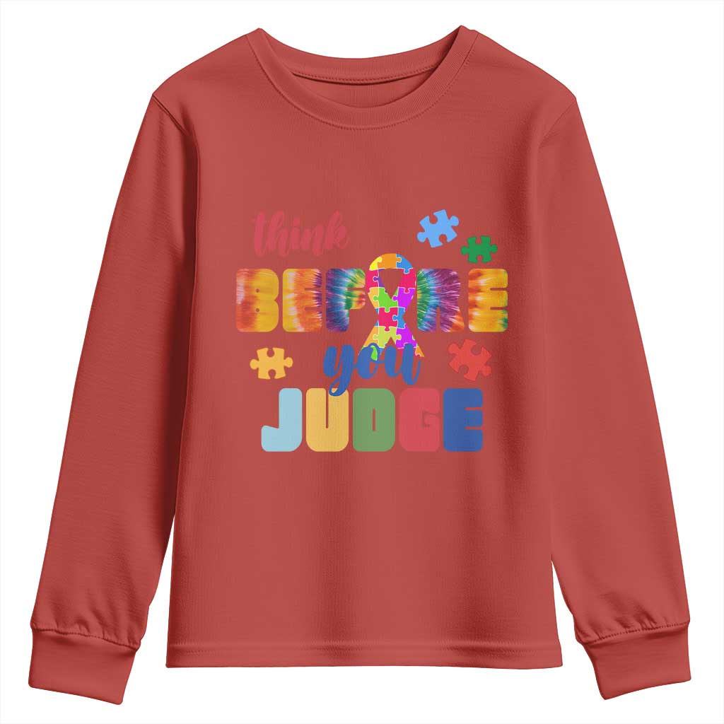 Autism Acceptance Youth Sweatshirt Think Before You Judge Autistic Support
