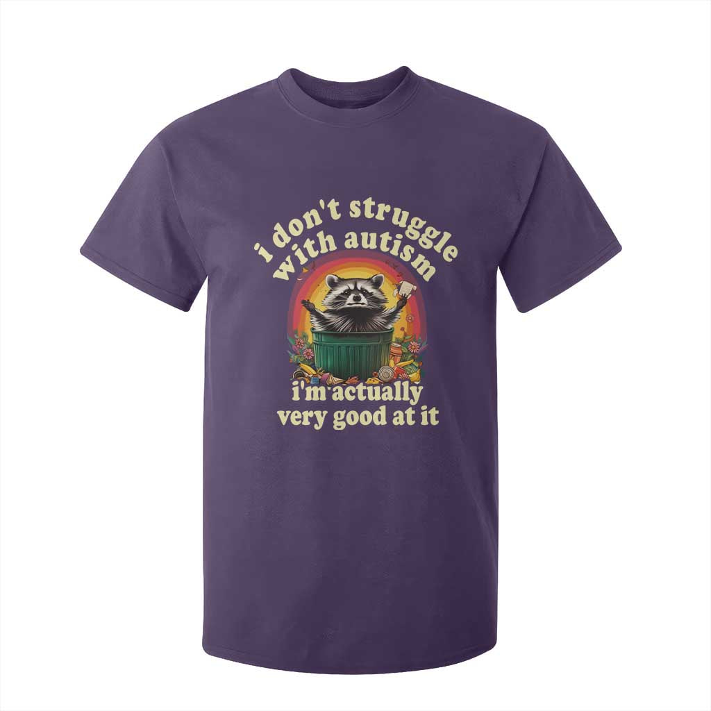 Funny Autistic Raccoon Meme T Shirt For Kid I Don't Struggle With Autism