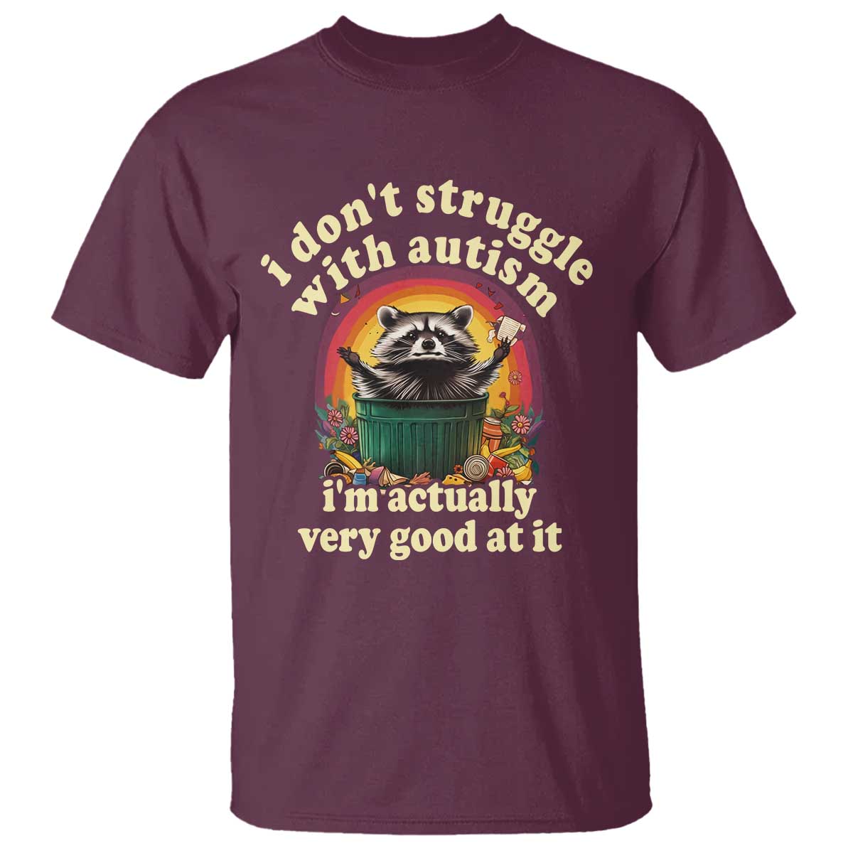 funny-autistic-raccoon-meme-t-shirt-i-dont-struggle-with-autism