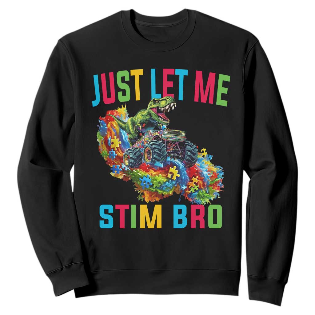 Autistic Dino Rex Driving Monster Truck Sweatshirt Autism Is My Superpower