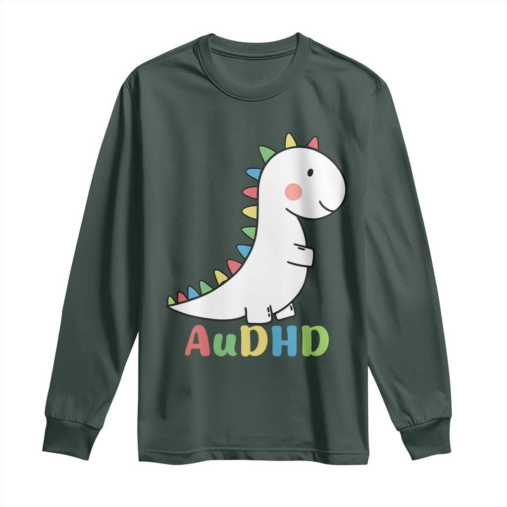 Cute Dinosaur AuDHD Long Sleeve Shirt ADHD Support