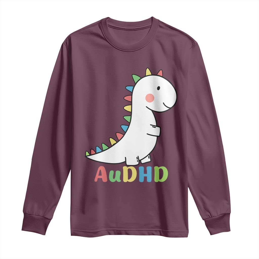 Cute Dinosaur AuDHD Long Sleeve Shirt ADHD Support